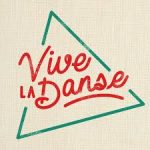 Vive La Danse